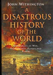 disasters, world, history, book, John Withington